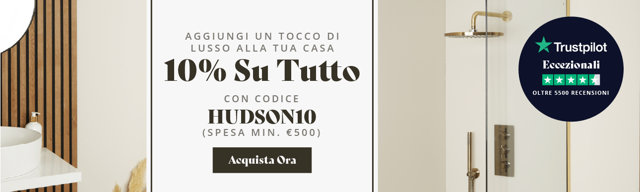  - 10% Su Tutto Con Codice HUDSON10 (spesa min. €500) 
